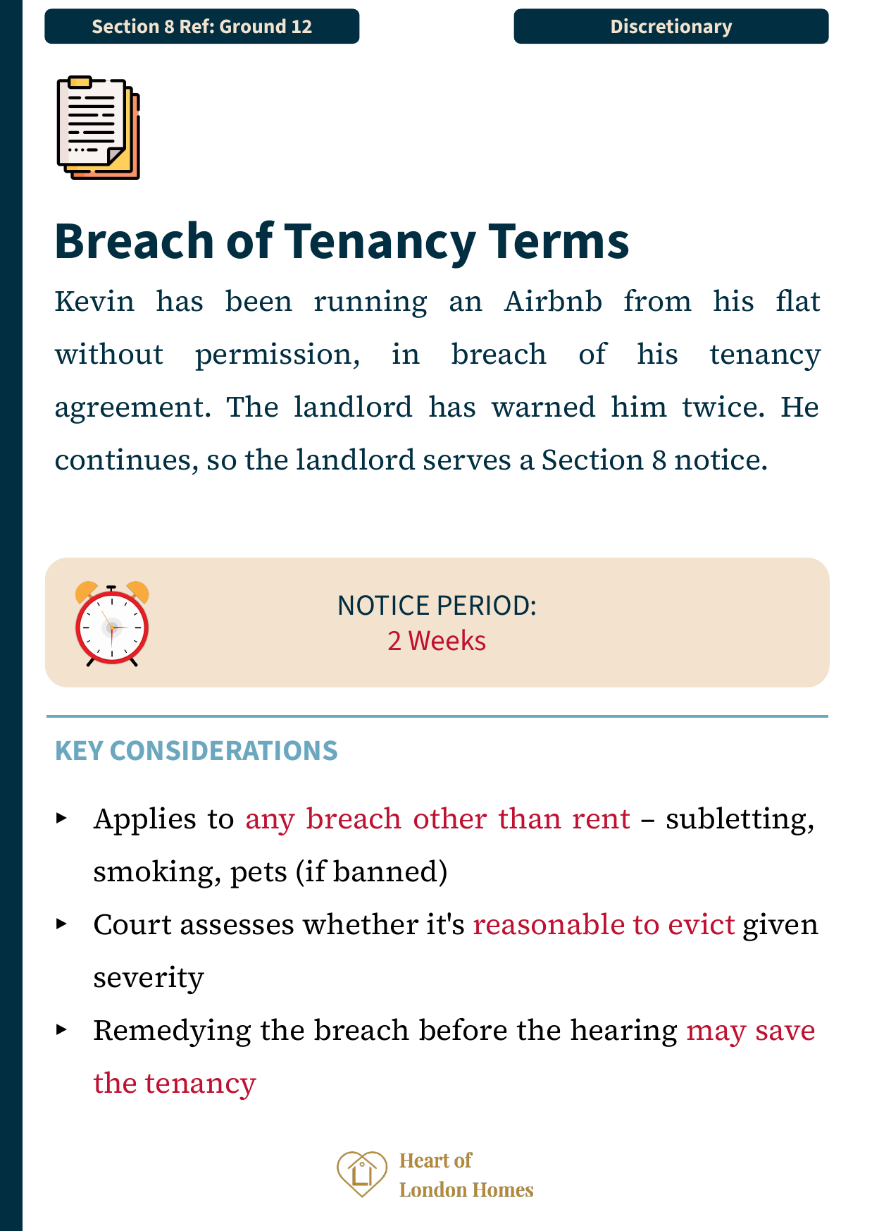 Ground 12 — Breach of tenancy terms: discretionary ground where fixing the breach before hearing may save the tenancy