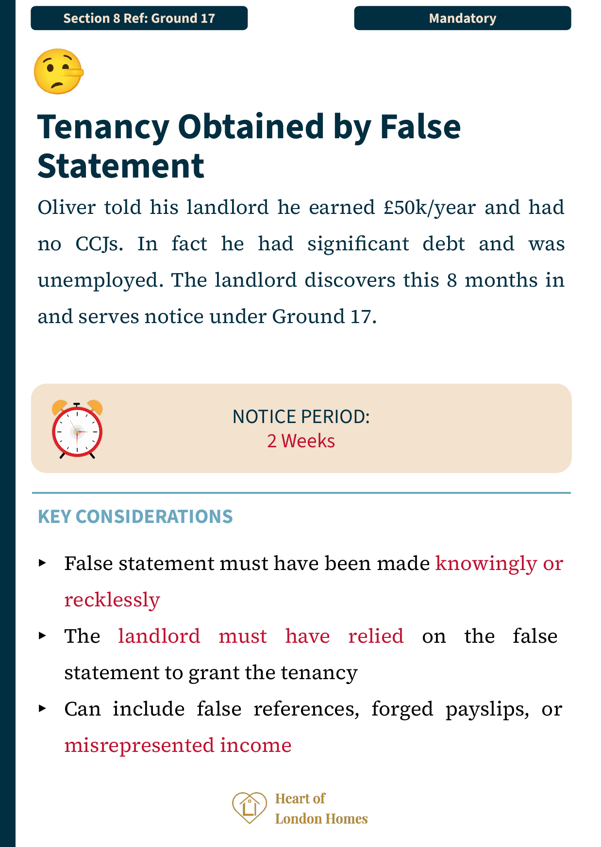 Ground 17 — Tenancy obtained by false statement: discretionary ground where landlord must show reliance on the statement