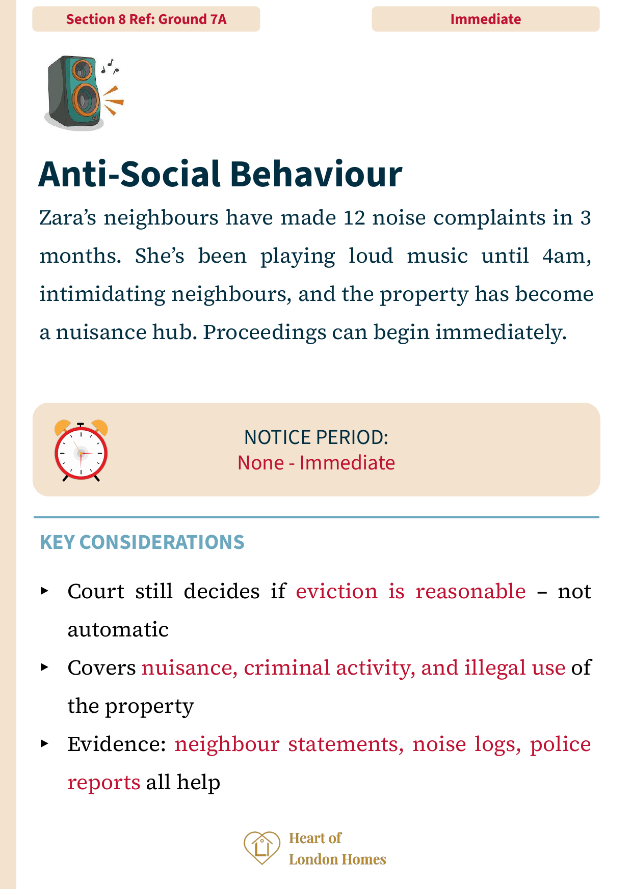 Ground 7A — Anti-social behaviour: evidence from neighbours and police supports the possession case